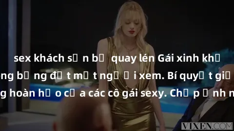 sex khách sạn bị quay lén Gái xinh khỏa thân khoe dáng nóng bỏng đốt mắt người xem. Bí quyết giữ vóc dáng hoàn hảo của các cô gái sexy. Chụp ảnh nude tự tin không sợ lộ hàng.